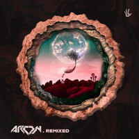 Arcon, Dickster and Ajja - Arcon Remixed