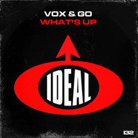 Vox & Go - What's Up