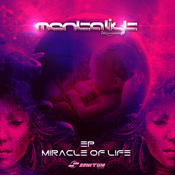 Mentalist - Miracle Of Life