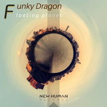 Funky Dragon - Floating Planet