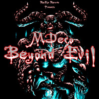 MDeco - Beyond Evil