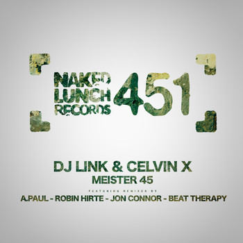 DJ Link & Celvin X - Meister 45