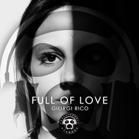 Giorgi Rico - Full of Love