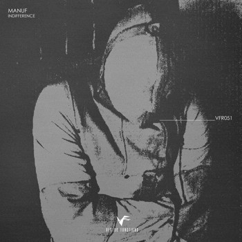 MANUF - Indifference