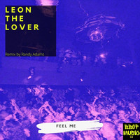 Leon the Lover - Feel Me