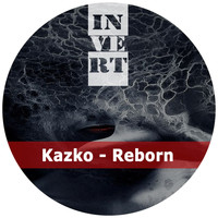 Kazko - Reborn