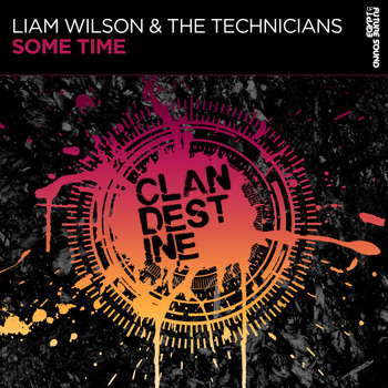 Liam Wilson & The Technicians - Some Time