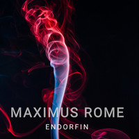 Maximus Rome - Endorfin