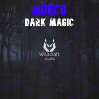MDeco - Dark Magic