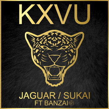 KXVU feat. Banzai - Jaguar / Sukai