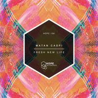 Matan Caspi - Fresh New Life