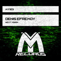 Denis Efremov - Next Vision