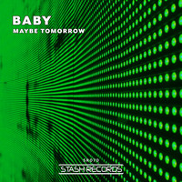 Maybe Tomorrow - Baby