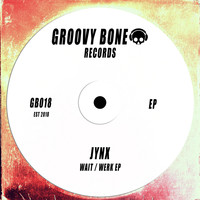 JYNX - Wait / Work EP