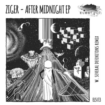 Ziger - After Midnight EP