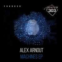 Alex Arnout - Machines EP