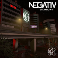 Negativ - Breakdown