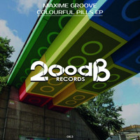 Maxime Groove - Colourful Pills EP