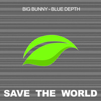 Big Bunny - Blue Depth