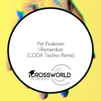 Per Pedersen - I Remember (CODA Techno Remix)