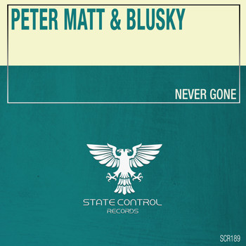 Peter Matt & BluSky - Never Gone (Extended Mix)