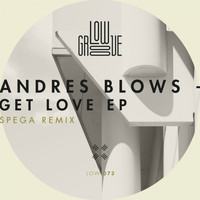 Andres Blows - Get Love EP