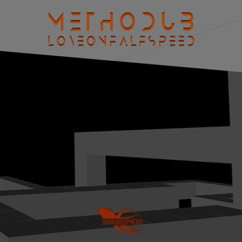 Methodub - Love on Half Speed