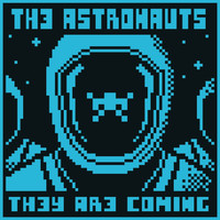 The Astronauts - They Are Coming - EP