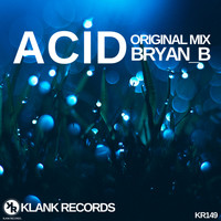 Bryan_B - Acid