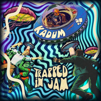 Kadum - Trapped in Jam