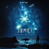 SOME1 - Follow the Light