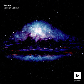 Rectoor - Messier Monday