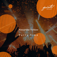 Alexander Tishkov - Party Time
