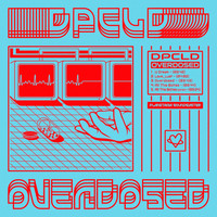 dpcld - Overdosed