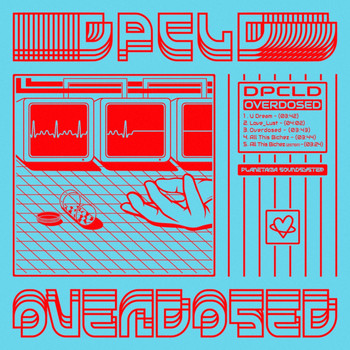 dpcld - Overdosed