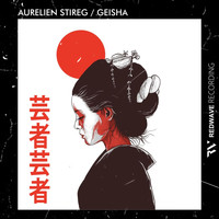 Aurelien Stireg - Geisha