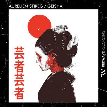 Aurelien Stireg - Geisha