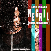 Dana Weaver - Negril (Come Go With Me)