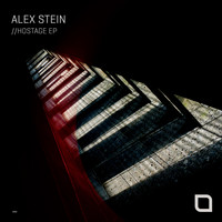 Alex Stein - Hostage EP