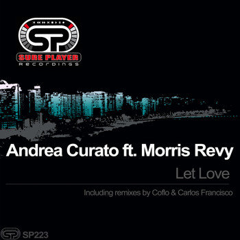 Andrea Curato ft. Morris Revy - Let Love
