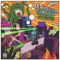 Zeridium and Siloka - Your Kids Are Gonna Love It !