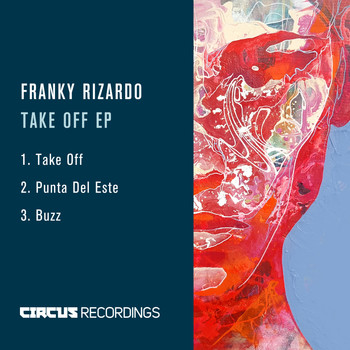 Franky Rizardo - Take Off EP