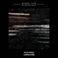 Leopold Bär - Run on Diamonds