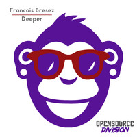 Francois Bresez - Deeper