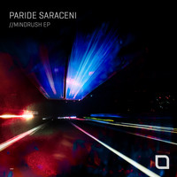 Paride Saraceni - Mindrush EP