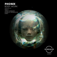 Phonix - Body Work
