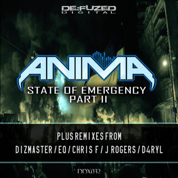 Anima - State Of Emergency, Pt. II