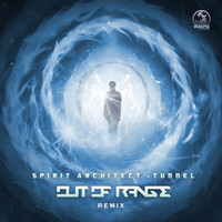 Spirit Architect - Tunnel (Out Of Range Remix)
