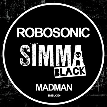 Robosonic - Madman