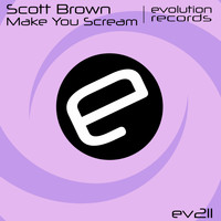 Scott Brown - Make You Scream